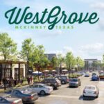 West Grove Opens Its Doors: McKinney’s Newest Mixed-Use Destination Now Welcoming Visitors